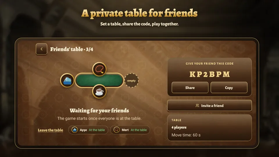 A private table for friends, with its code and share buttons